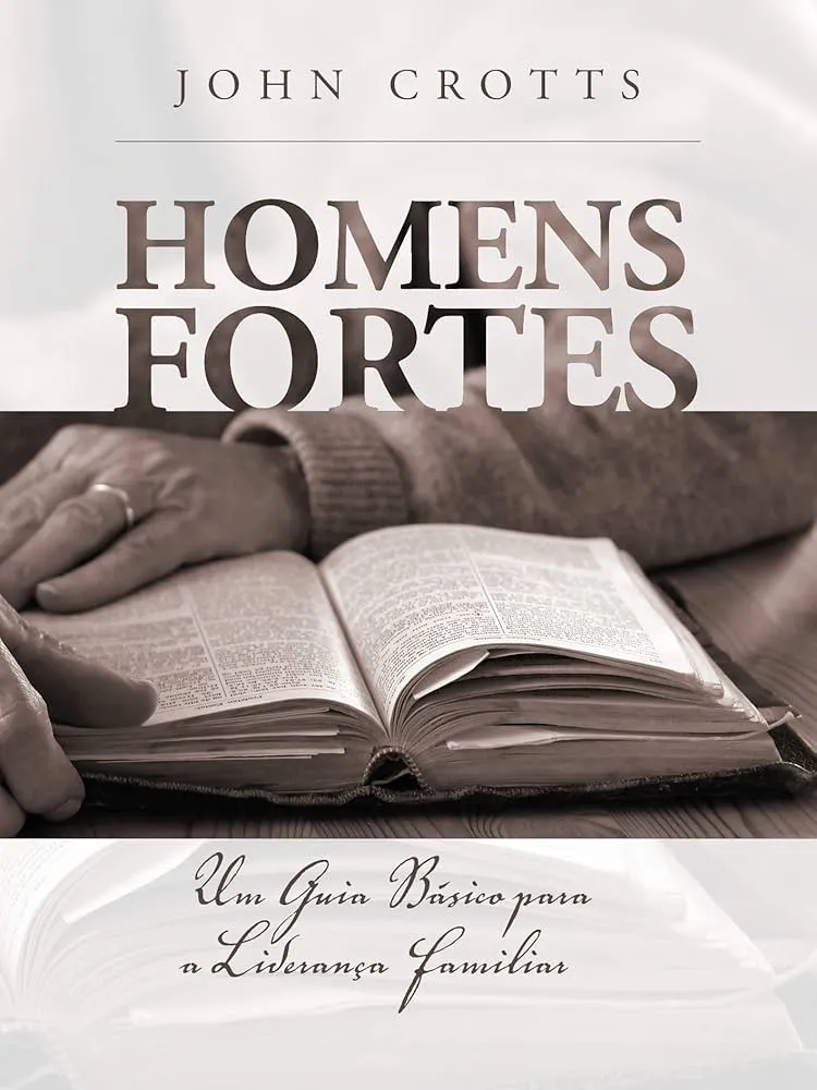 Capa do livro Homens Fortes